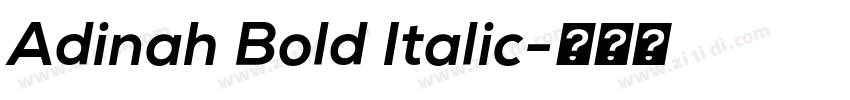 Adinah Bold Italic字体转换